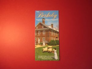 Berkeley Plantation Pamphlet - William Henry Harrison's Birthplace