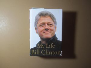 Bill Clinton - My Life by Bill Clinton