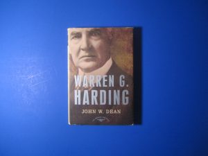 Warren G Harding by John W Dean