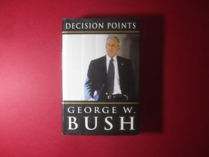 Decision Points by George W Bush