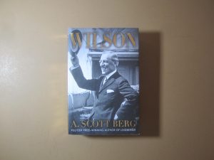 Wilson by A. Scott Berg